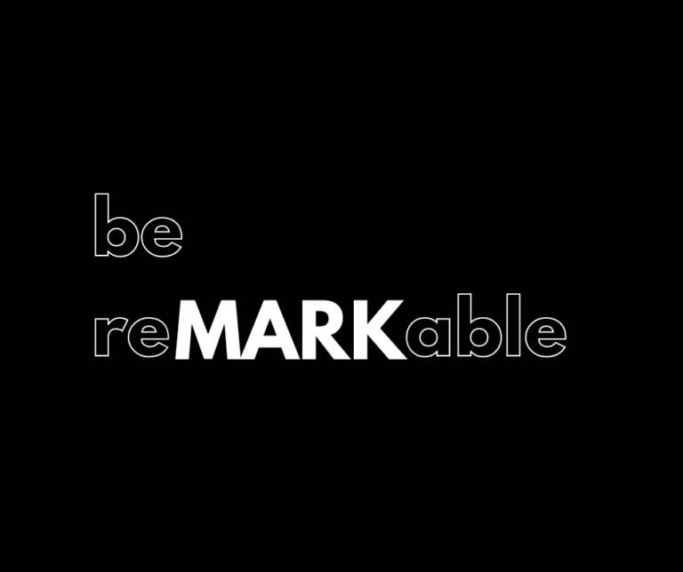 How to be remarkable?